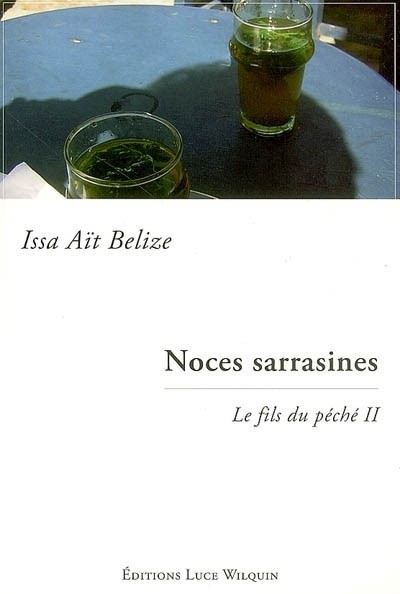 Le fils du péché II : Noces sarrasines