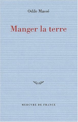 Manger la terre