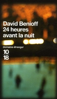 24 Heures avant la nuit