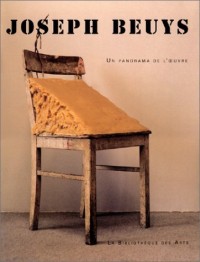 Joseph Beuys : Un panorama de l'oeuvre