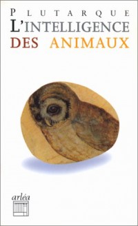 L'intelligence des animaux