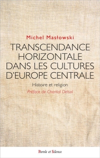 TRANSCENDANCE HORIZONTALE DANS LES CULURES D'EUROPE CENTRALE: HISTOIRE ET RELIGION