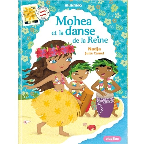 Minimiki - Mohea et la danse de la reine nouvelle édition