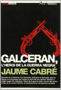 Galceran, l'heroi de la guerra negra