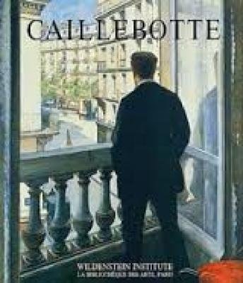 Caillebotte. Catalogue raisonné des peintures et pastels