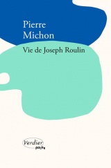 Vie de Joseph Roulin [Poche]