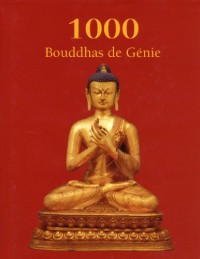 1000 BOUDDHAS DE GENIE