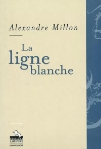 La ligne blanche