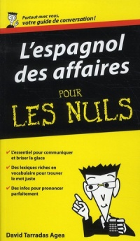 Espagnol des affaires - Guide de conversation Pour les nuls