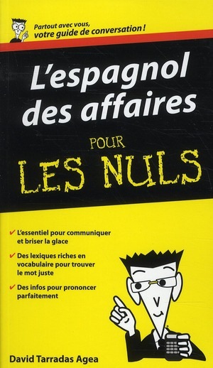 Espagnol des affaires - Guide de conversation Pour les nuls