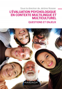 L'Évaluation Psychologique en Contexte Multiculturel - Questions et Enjeux