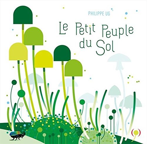 Le Petit Peuple du Sol