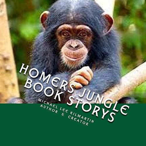 Homers Jungle Books Story's: How I See You, and You See Me