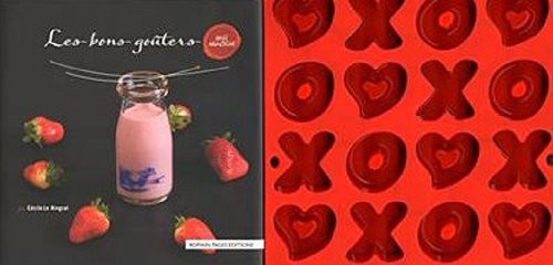 Les bons goûters : Avec un moule offert