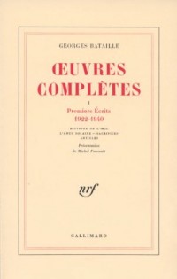 Oeuvres complètes, tome 1 : Premiers écrits 1922-1940