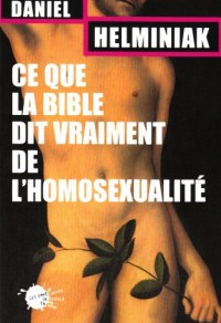 Ce que la Bible dit vraiment de l'homosexualité