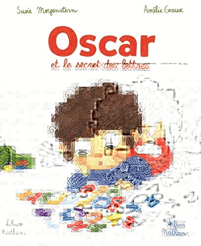 Oscar et le secret des lettres