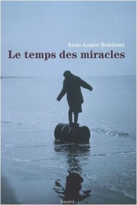 Le temps des miracles