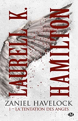 Zaniel Havelock, T1 : La Tentation des anges