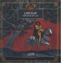 Contes et Légendes : Lancelot