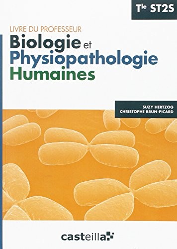 Biologie et Physiopathologie Humaines Term St2s Professeur