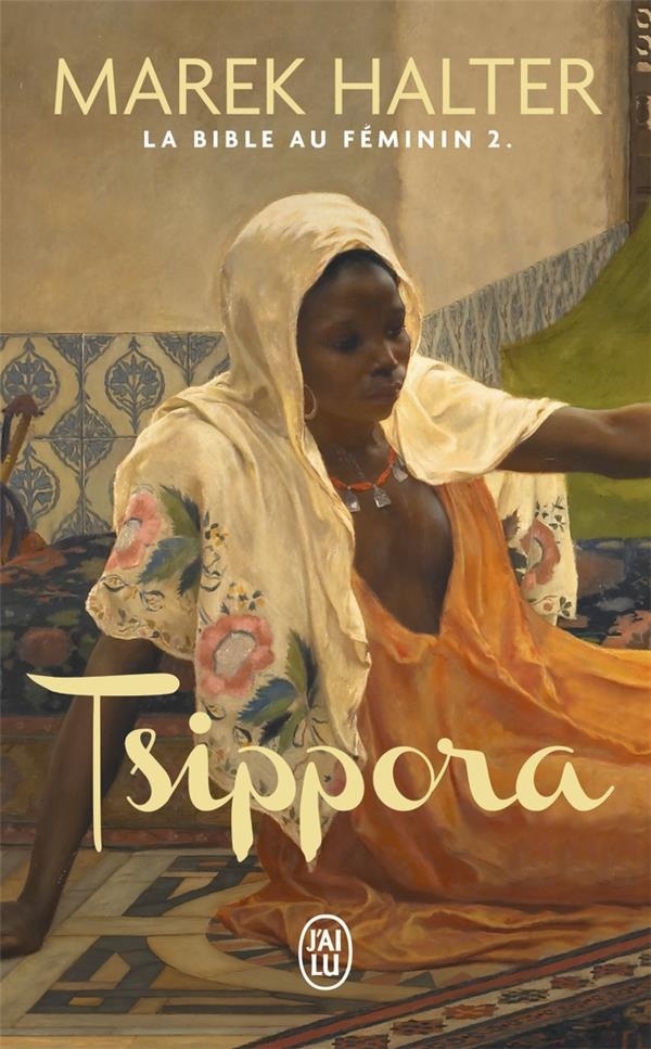 La Bible au féminin, Tome 2 : Tsippora
