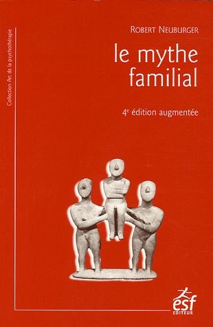 Le mythe familial