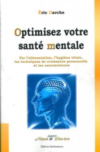 Optimiser votre santé mentale