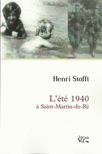 L'Ete 1940 a Saint-Martin-de-Re