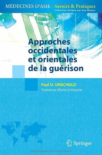 Approches occidentales et orientales de la guérison