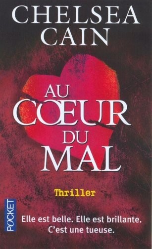 Au coeur du mal