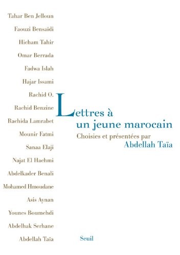 Lettres à un jeune Marocain. Choisies et présentées par Abdellah Taïa