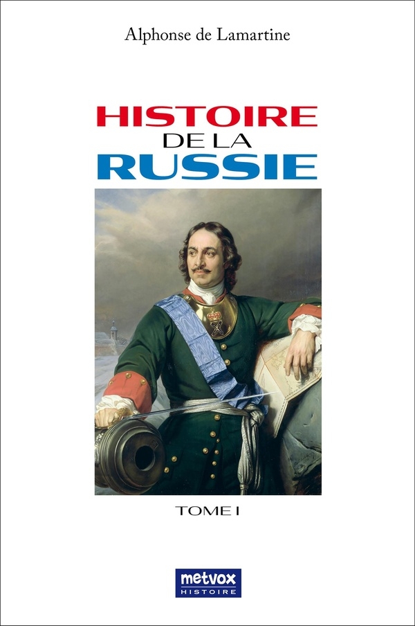 Histoire de la Russie - tome I