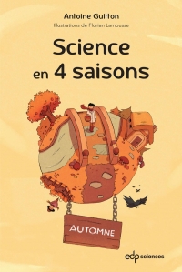 Science en 4 saisons: L'automne