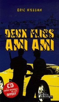 Deux Flics Ami Ami (1CD audio)