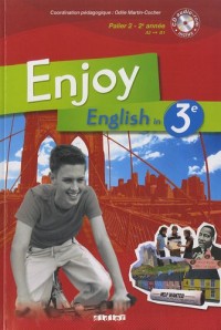 Enjoy English in 3e Palier 2 - 2e Année (1CD audio)