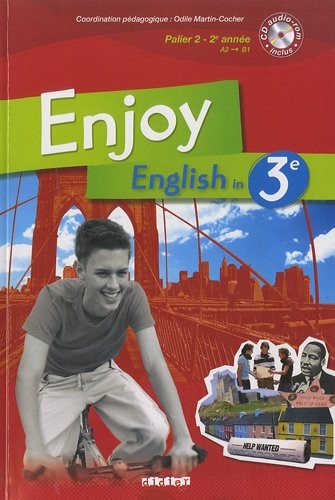 Enjoy English in 3e Palier 2 - 2e Année (1CD audio)