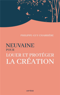 Neuvaine pour louer et protéger la Création