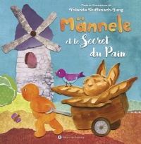 Mannele et le secret du pain
