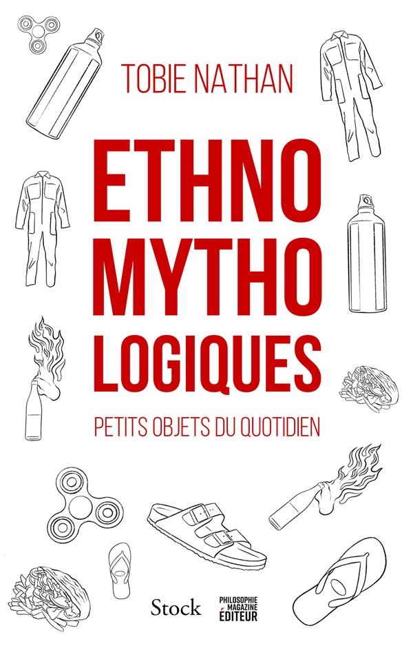 Ethnomythologiques: Petits objets du quotidien