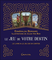 Le jeu de votre destin - Coffret - Le livre et le jeu de 54 cartes