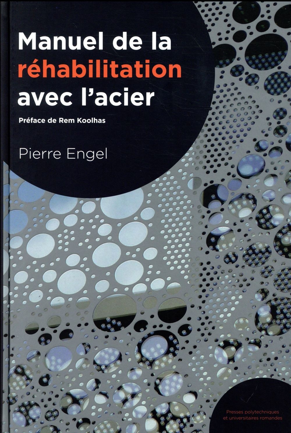 Manuel de réhabilitation avec l'acier