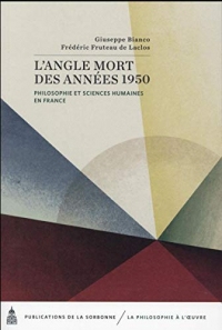 L'angle mort des années 1950: Philosophie et sciences humaines en France