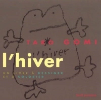 L' Hiver : Un livre à dessiner et à Colorier