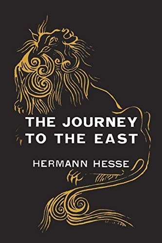 The Journey to the East [9781774642085]