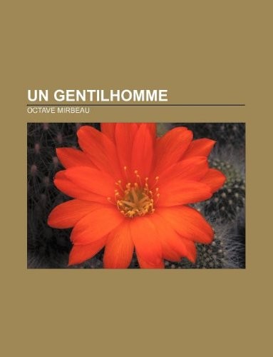 Un Gentilhomme [9781232558767]