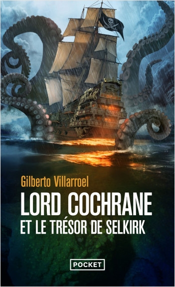 Lord Cochrane et le trésor de Selkirk