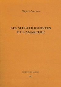 Les situationnistes et l'anarchie