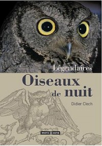 Légendaires oiseaux de nuit