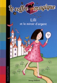 LILI ET LE MIROIR D'ARGENT - N5